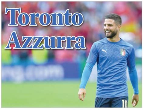 Lorenzo Insigne al Tfc Toronto è Azzurra Corriere Canadese