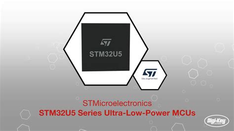 Stm32u5 Series Mcus Stmicroelectronics Digikey