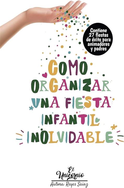 Guía para Organizar una Fiesta Infantil Inolvidable DecoGlobal