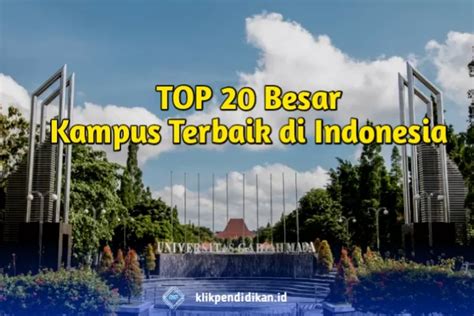 Tak Hanya Ui Dan Ugm Inilah Top Besar Kampus Terbaik Di Indonesia