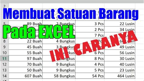 Cara Membuat Satuan Barang Di Belakang Angka Di Tabel Excel Otomatis