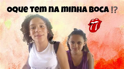 O Que Tem Na Minha Boca 👄 Youtube