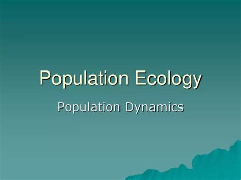 Ppt Population Ecology Powerpoint Presentation Free Download Id