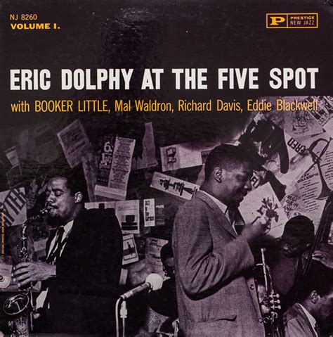 Eric Dolphy At The Five Spot Volume 1 Releases Discogs