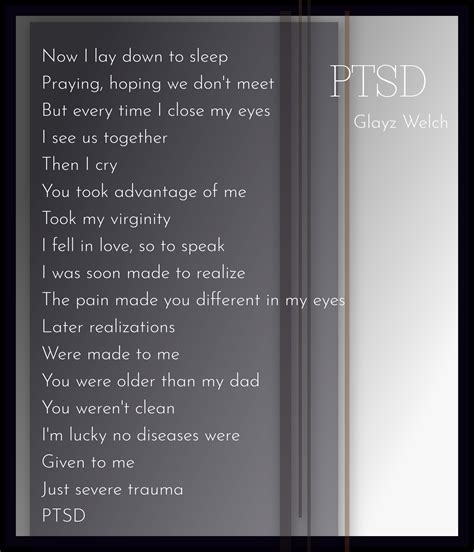 Ptsd Glayz Welch Ptsd Poetry Emotions