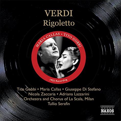 Spiele Verdi Rigoletto Callas Di Stefano Gobbi La Scala