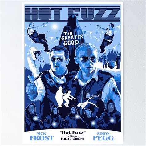 "Hot Fuzz Poster" Poster for Sale by Oggy Inman | Redbubble