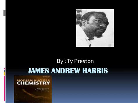 Ppt James Andrew Harris Powerpoint Presentation Free Download Id