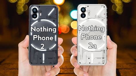 Nothing Phone Vs Nothing Phone A Full Comparison Nothing Phone