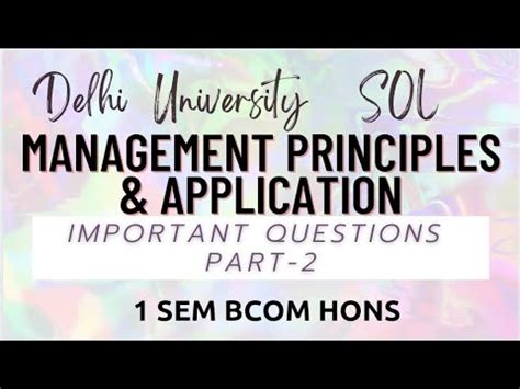 Management Principles Applications Important Questions Part 2