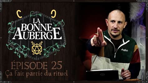 La Bonne Auberge S01E25 Ça fait partie du rituel YouTube