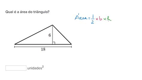 Descobrir A Rea De Um Tri Ngulo Khan Academy Em Portugu S Ano