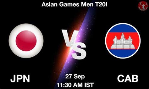 Jpn Vs Cab Dream Prediction Team Live Cricket Sep