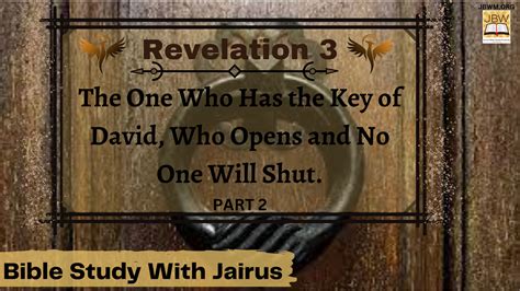 Bible Study With Jairus Revelation 3 Part 2 Jairus Bible World