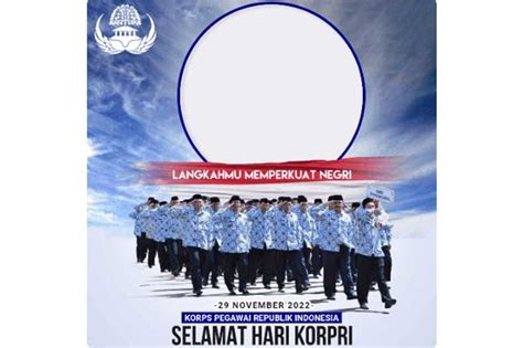 Rayakan Hut Ke Korps Pegawai Ri Dengan Twibbon Hari Korpri