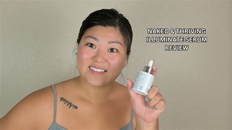 Stunning Skin The Ultimate Naked Thriving Illuminate Serum Tutorial