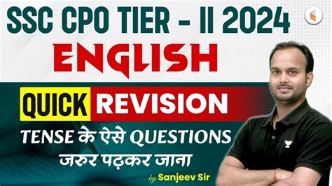 SSC CPO TIER II 2024 SSC CPO ENGLISH QUICK REVISION TENSE