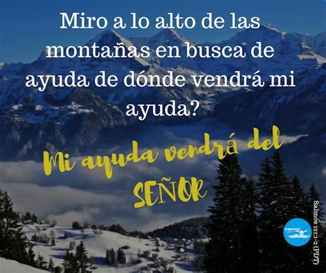 Sumergidos En La Palabra De Dios Salmos De Donde Vendr Mi Ayuda