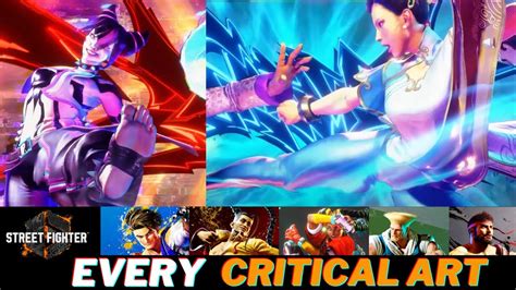 STREET FIGHTER 6 EVERY CRITICAL ART UP TO DATE VERSION 1080p60 Sf6