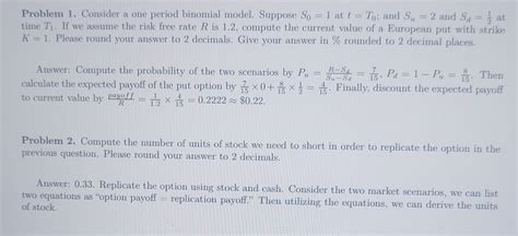 Solved Problem Consider A One Period Binomial Model Chegg