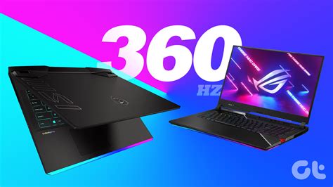 5 Best Gaming Laptops With 360Hz Display Guiding Tech