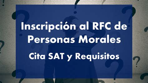 INSCRIPCIÓN AL RFC DE PERSONAS MORALES SoyLegalmx