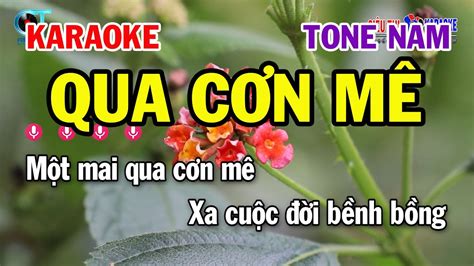 Karaoke Qua Cơn Mê Tone Nam Dm Nhạc Sống Mới Karaoke Siêu Thị