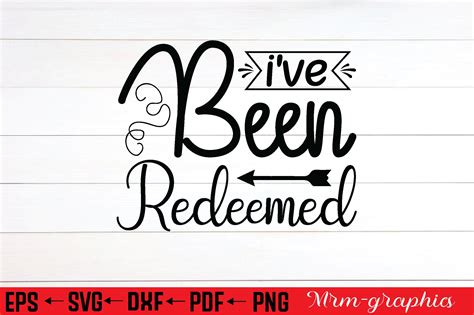 I've Been Redeemed Svg Grafika przez MRM GRAPHICSCreative Fabrica