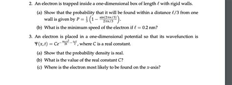 Solved 2 An Electron Is Trapped Inside A One Dimensional Chegg