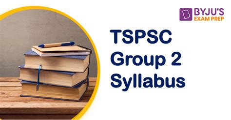 Tspsc Group 2 Syllabus 2023 Download Subject Wise Syllabus Pdf