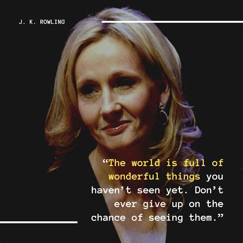 Most Inspiring J K Rowling Quotes That Make You Stronger