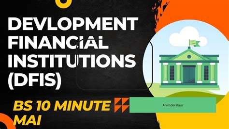 Development Financial Institutions Dfis Youtube