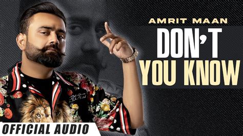 Dont You Know Official Audio Amrit Maan Xpensive Latest Punjabi Song 2022new Punjabi Song