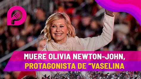 Muere Olivia Newton John Protagonista De “vaselina” Y Pablo Montero Destruye Equipo De