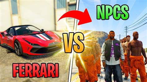 Ferrari Vs Npcs 🚗🛞💥 ¿cuantos Npcs Se Necesitan Para Detener Una Ferrari Gta 5 Roleplay Youtube