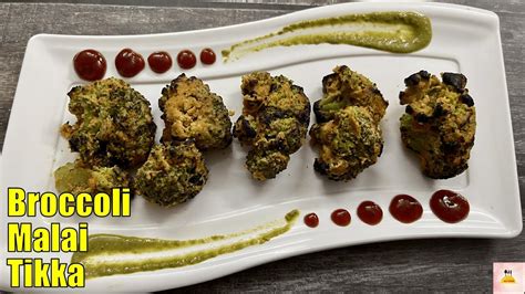 Broccoli Malai Tikka Tandoori Broccoli