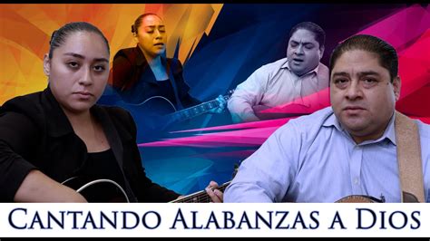 D O Noe Ruth Campos Cantando Alabanzas A Dios En Vivo Youtube