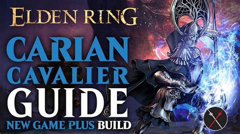 Elden Ring Loretta S War Sickle Build Guide Carian Cavalier Fextralife