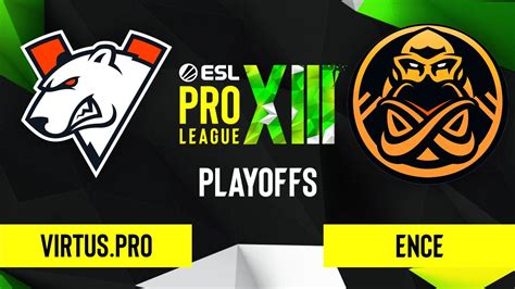 Cs Go Virtus Pro Vs Ence Dust Map Esl Pro League Season