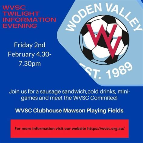 Wvsc Twilight Information Evening Woden Valley Soccer Club Club