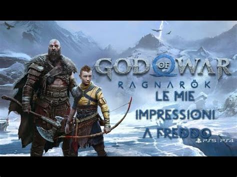 Le Mie Impressioni A Freddo Su God Of War Ragnarok Spoilers Youtube