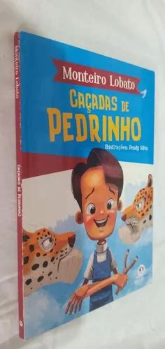 Livro Caçadas De Pedrinho Ilustrado Monteiro Lobato Parcelamento sem