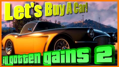 Ill Gotten Gains Part Is Here Let S Buy A Progen T Newest Gta