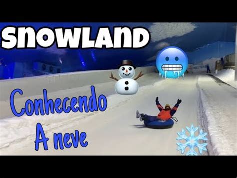 CONHECI A NEVE EM GRAMADO VLOG SNOWLAND ÚNICO PARQUE DE NEVE DO