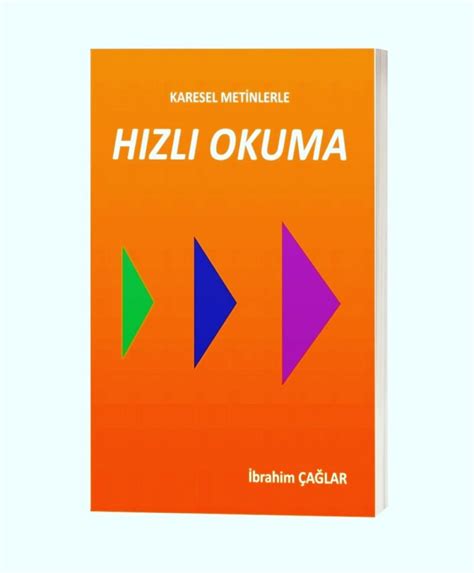 Karesel Metinlerle Hızlı Okuma Kitabı İbrahim Çağlar