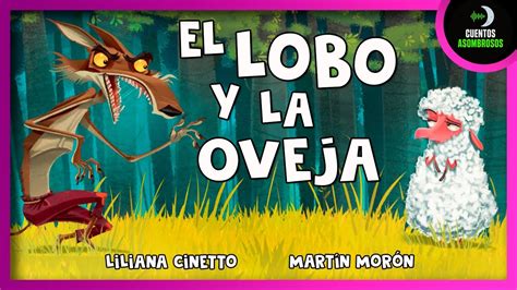 El Lobo Y La Oveja Cuentos Para Dormir En Espa Ol Asombrosos