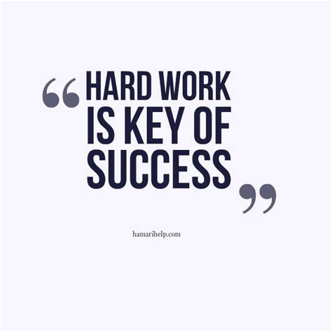 Hard Work Is Key Of Success Hamarihelp