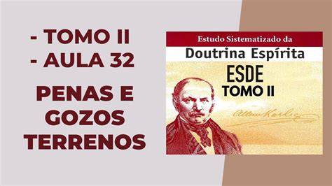 Esde Aula Tomo Ii Penas E Gozos Terrenos Youtube