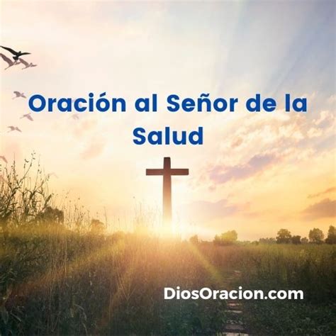 Oración al Señor de la Salud Dios Oración