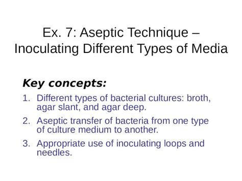 Pptx Ex 7 Aseptic Technique Inoculating Different Types Of Media